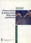 Portada de Democratizar la democracia--reformas pendientes