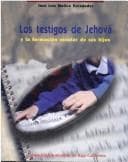 Portada de Los testigos de Jehová y la formación escolar de sus hijos