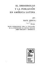 Portada de El desarrollo y la población en América Latina