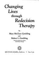Portada de Changing lives through redecision therapy
