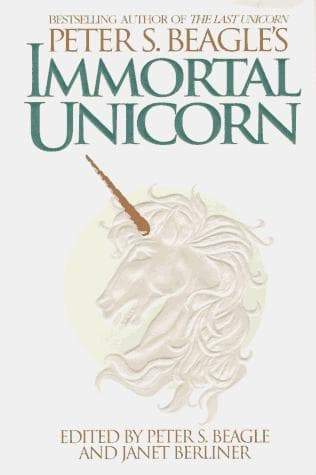 Portada de Peter S. Beagle's immortal unicorn