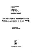 Portada de Fluctuaciones económicas en Oaxaca durante el siglo XVIII