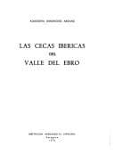 Portada de Las cecas ibéricas del valle del Ebro