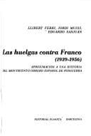 Portada de Las huelgas contra Franco (1939-1956)