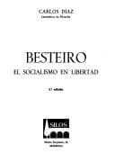 Portada de Besteiro, el socialismo en libertad