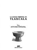 Portada de La ciudad virreinal de Tlaxcala