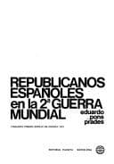 Portada de Republicanos espãnoles en la 2.a Guerra Mundial