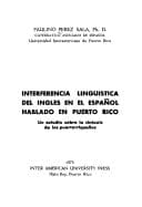 Portada de Interferencia lingüística del inglés en el español hablado en Puerto Rico
