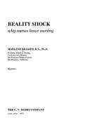 Portada de Reality shock; why nurses leave nursing.