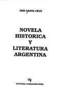 Portada de Novela histórica y literatura argentina