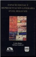 Portada de Espacio social y representación literaria en el siglo XIX