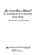 Portada de Ha vuelto Dios a México?
