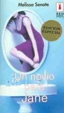 Portada de Un Novio Para Jane (Red Dress Ink Spanish)