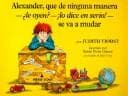 Portada de Alexander, Que De Ninguna Manera/Alexander, Who's Not