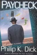 Portada de Paycheck And Other Classic Stories By Philip K. Dick