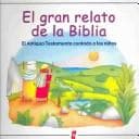 Portada de El Gran Relato De LA Biblia