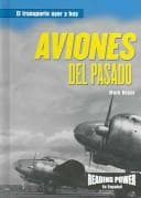 Portada de Aviones Del Pasado (El Transporte Ayer Y Hoy)