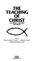 Portada de The teaching of Christ, a catholic catechism for adults