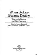 Portada de When Biology Became Destiny