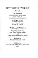 Portada de Mayflower Families Through Five Generations (Vol. 13: William White)