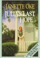 Portada de Julia's Last Hope (Women of the West #2)