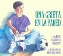 Portada de Una Grieta En LA Pared/a Crack in the Wall