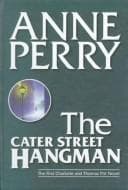 Portada de The Cater Street Hangman (Charlotte & Thomas Pitt Novels)