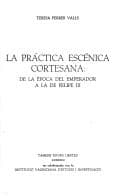 Portada de La práctica escénica cortesana