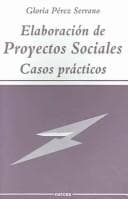 Portada de Elaboracion de proyectos sociales, casos practicos / Elaboration of Social Projects, Practical Cases (Sociocultural)