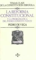 Portada de La reforma constitucional y la problematica del poder constituyente / The Constitutional Reform and Problematics of the Constituent Power (Derecho / Rights)