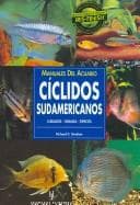Portada de Ciclidos Sudamericanos/ South American Cichlids (Manuales Del Acuario / Aquariam Manuals)