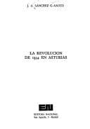 Portada de La revolucion de 1934 [i.e. mil novecientos treinta y cuatro]en Asturias (España en 3 tiempos)