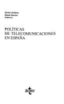 Portada de Politicas De Telecomunicaciones En Espana (Ciencia Politica)