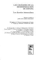 Portada de Las ciudades en la modernizacion de Espana
