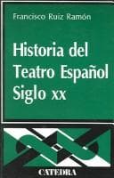 Portada de Historia Del Teatro Espanol Sigloxx