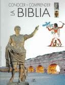 Portada de Conocer Y Comprender La Biblia/ the Essential Atlas of the Bible