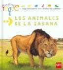 Portada de Los animales de la Sabana / The Animals of the Savannah (Enciclopeque / Encyclopedia)