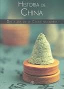 Portada de istroria de china en español Historia De China/ History of China