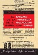 Portada de El Enigma De Las Profecias De San Malaquias Sobre Los Papas/ the Enigma of Saint Malachie's Prophecies About Popes
