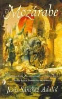 Portada de El Mozarabe (Byblos Narrativa Historica)