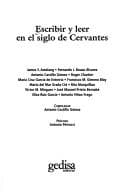 Portada de Escribir y leer en el siglo de Cervantes