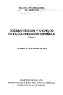 Portada de Documentación y archivos de la colonización española