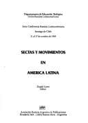 Portada de Sectas y movimientos en America Latina