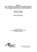 Portada de Actas del Tercer Coloquio Internacional de la Asociacion de Cervantistas: Alcala de Henares, 12-16 nov. 1990
