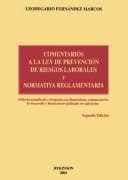 Portada de Comentarios a La Ley De Prevencion De Riesgos Laborales/ Commentary to the Law of Prevention of Labor Risks