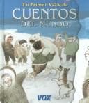 Portada de Cuentos Del Mundo / Worlds Stories (Tu Primer Vox)