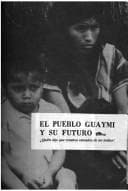 Portada de El pueblo guaymi y su futuro