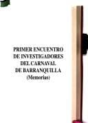 Portada de Primer Encuentro de Investigadores del Carnaval de Barranquilla