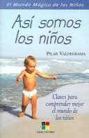 Portada de Asi somos los ninos/This is how we children are