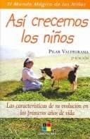 Portada de Asi crecemos los ninos/This is how we children grow